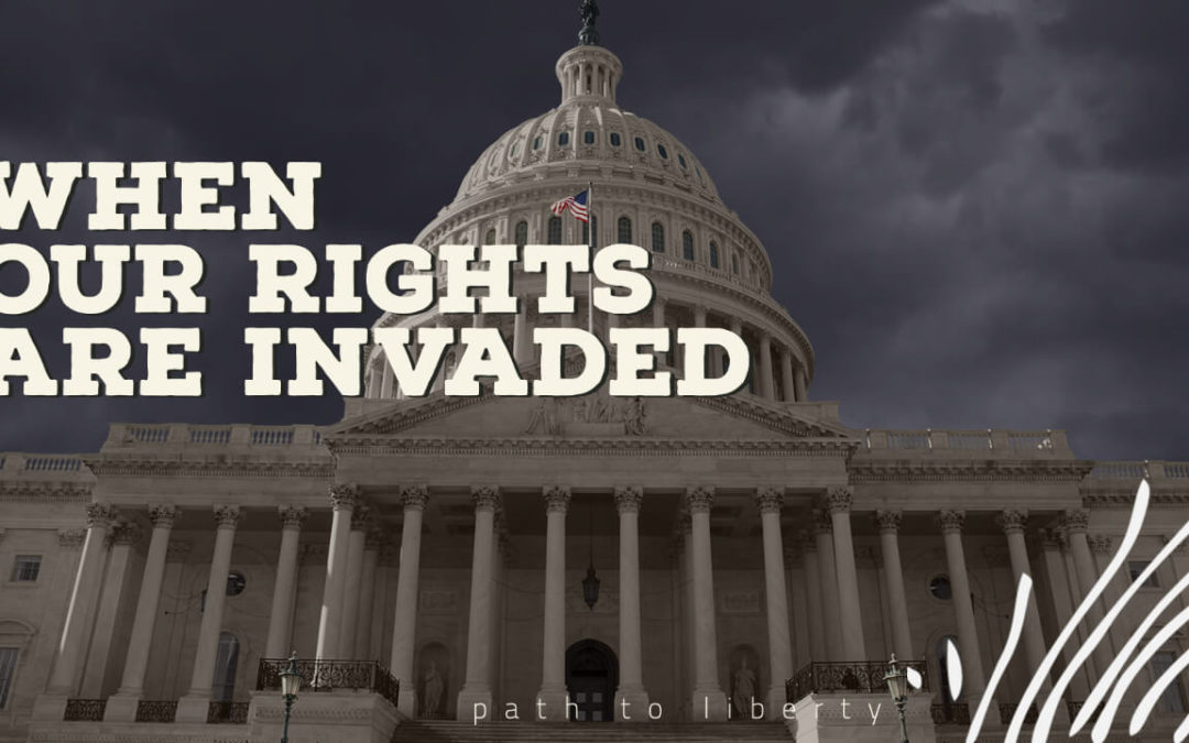 When Our Rights are Invaded: The Founders on Precedent and Resistance
