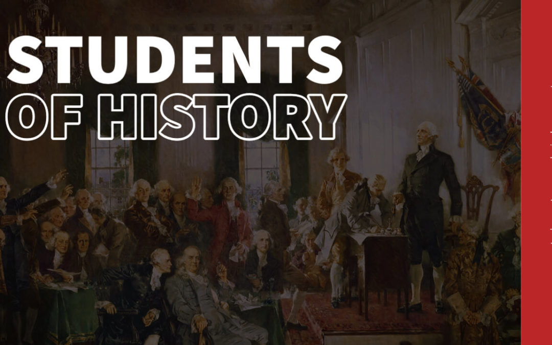 The Founders Were Students of History, Not Prophets