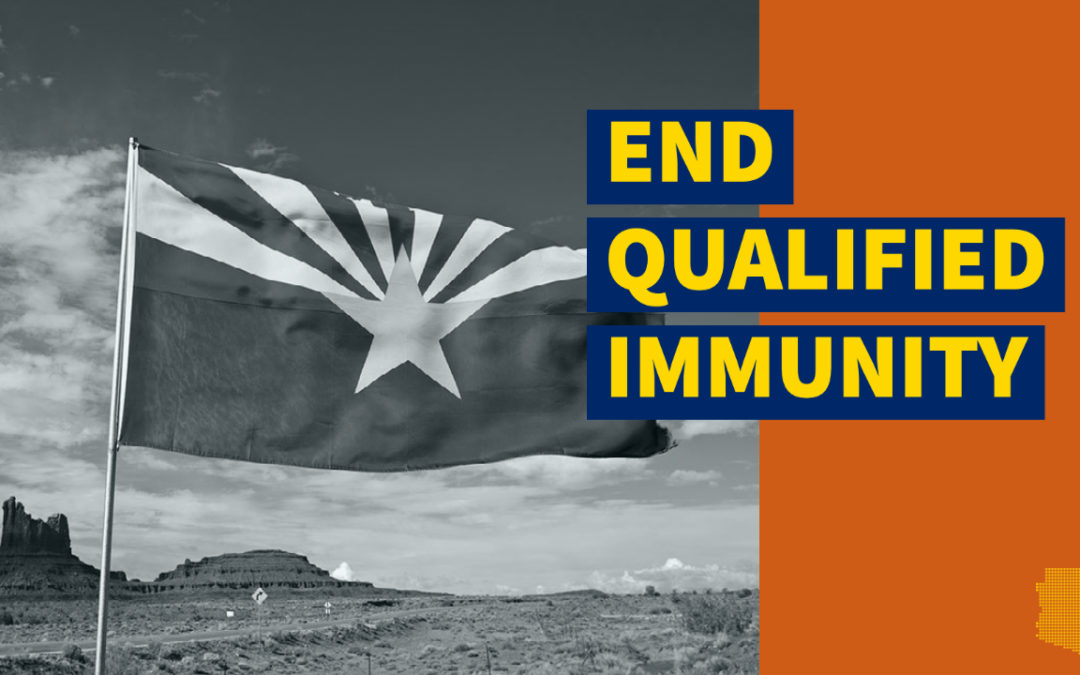 Arizona Bill Would Create State Process to End Qualified Immunity