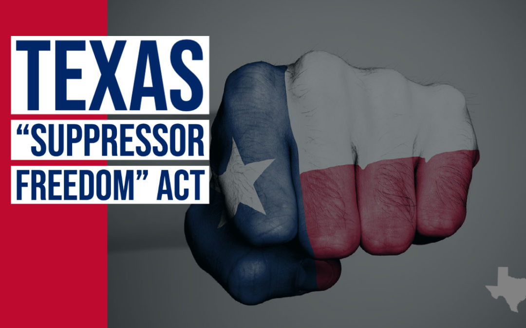 Now in Effect: Texas Law Sets Foundation to Nullify Federal Restrictions on Suppressors