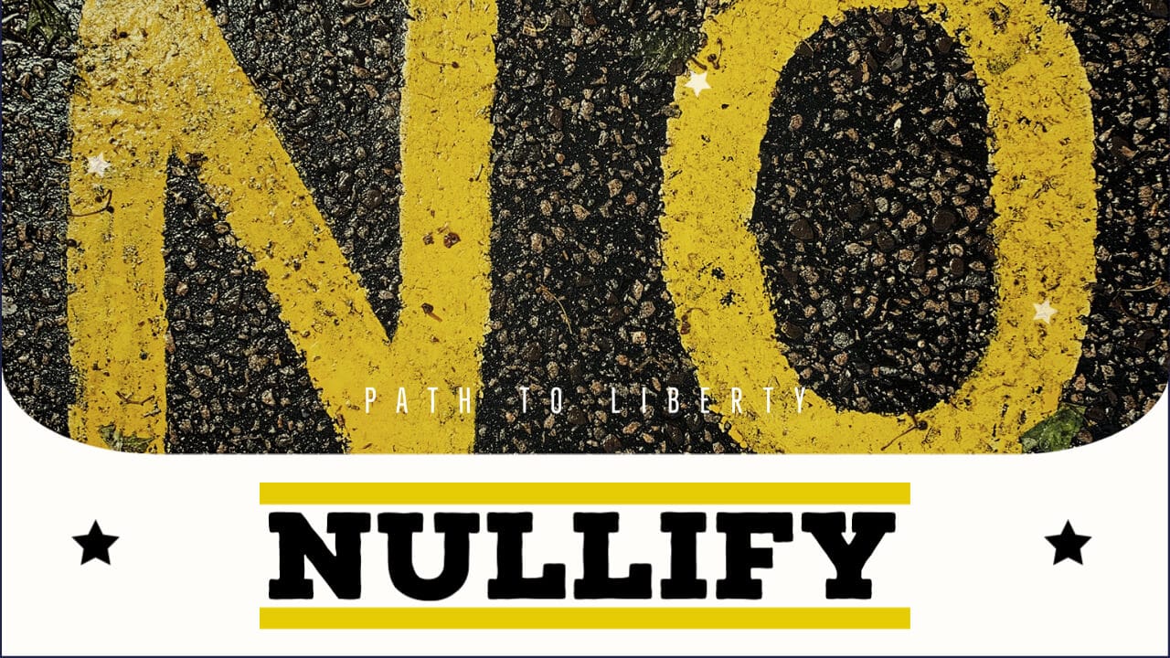 Nullify: Latest News from the 10th Amendment Movement