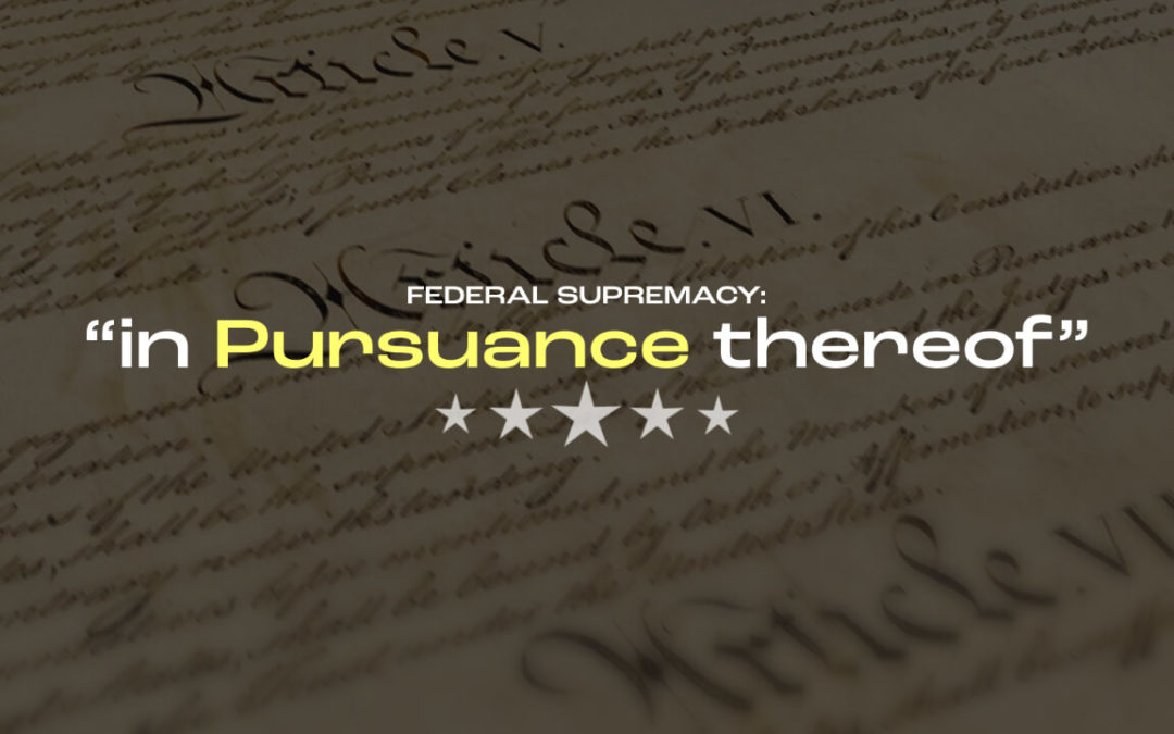 The Supremacy Clause: An Introduction