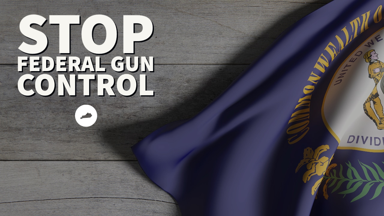 Kentucky Bill Would Ban State Enforcement of Most Federal Gun Control