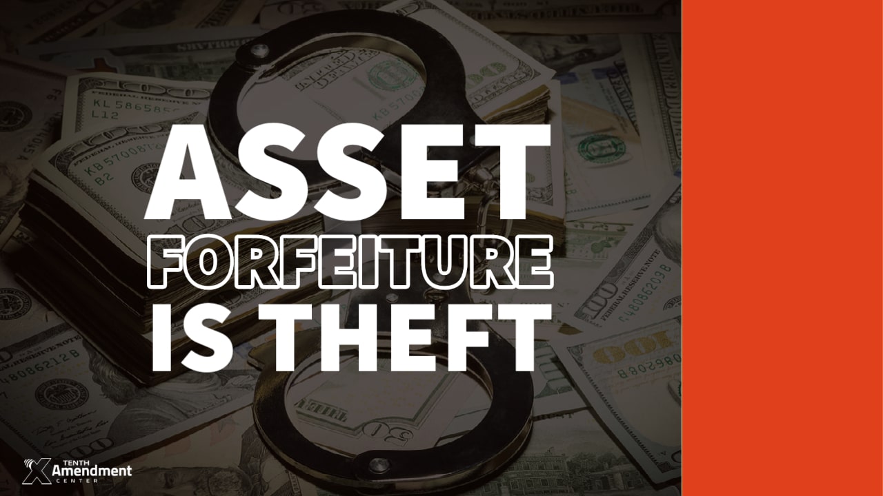 Colorado Bill Would End Civil Asset Forfeiture and Further Opt State Out of Federal Program