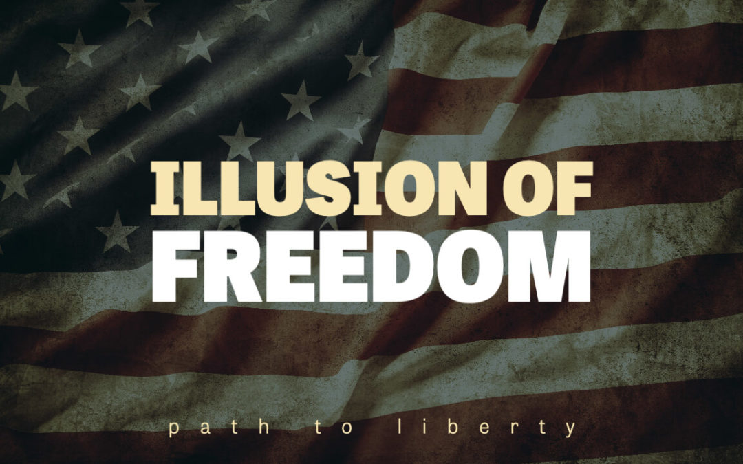 The Illusion of Freedom in the Land of the Free