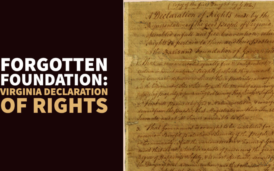 Forgotten Foundation: Virginia Declaration of Rights