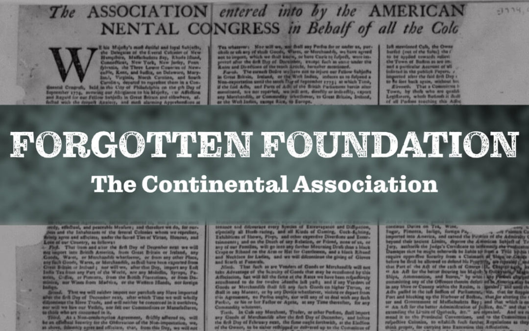 First of the Founding Four: Continental Association