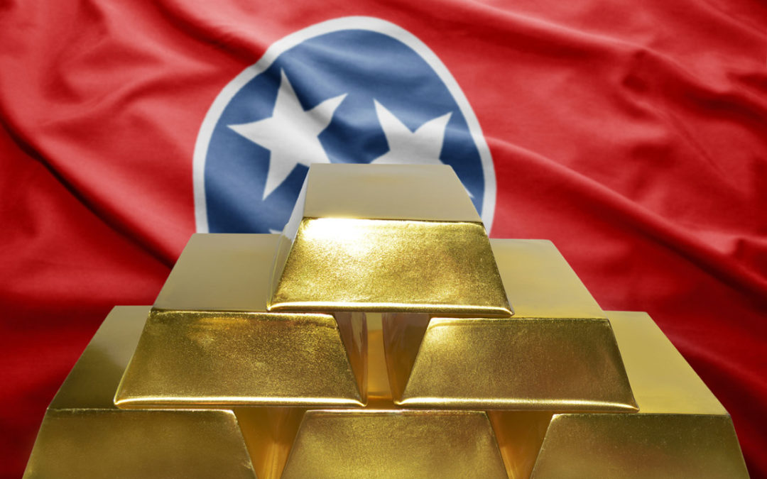 Signed as Law: Tennessee Authorizes State Gold and Silver Reserves