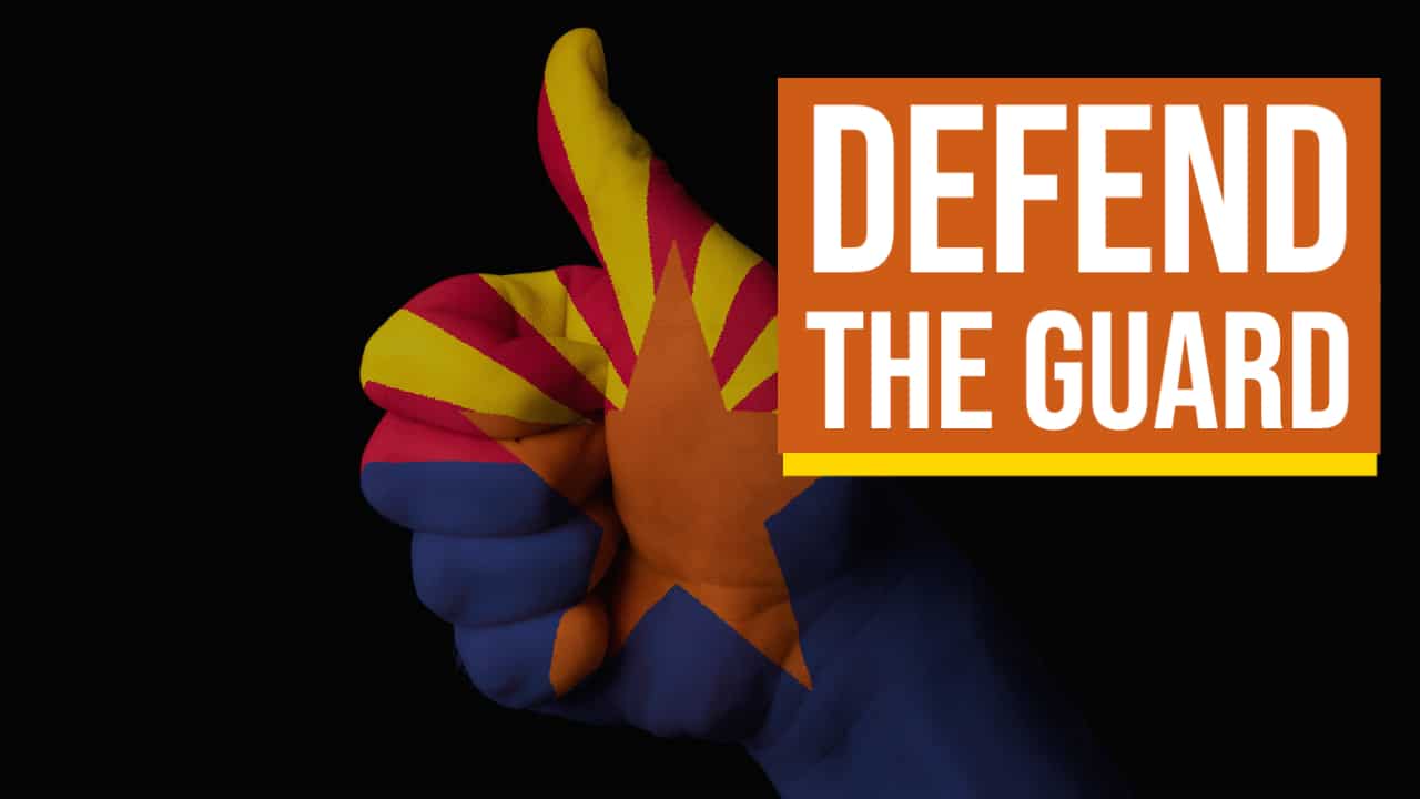 Arizona Defend the Guard Act Passes Second Committee
