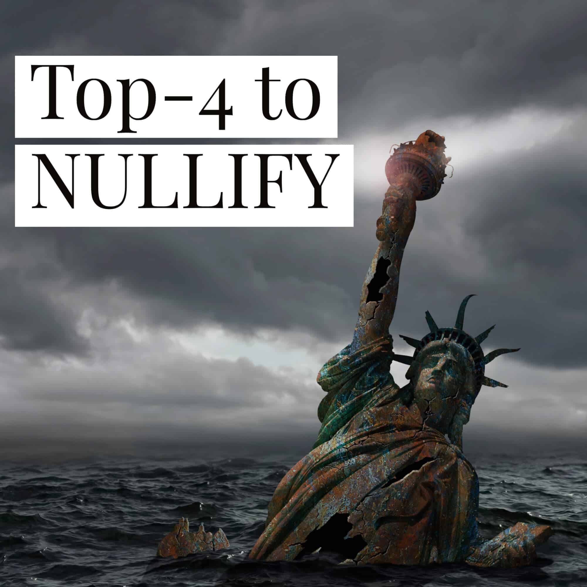 Top-4 to Nullify