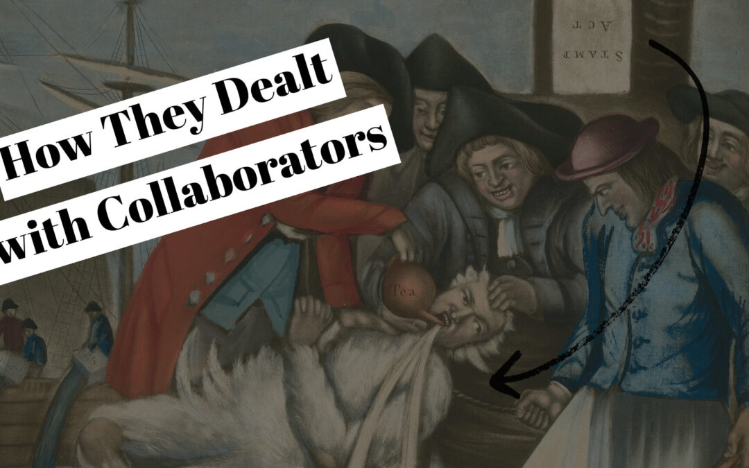 How they Dealt with Collaborators