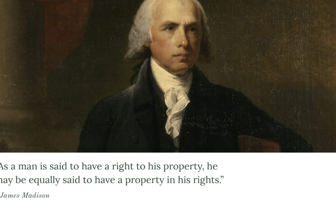 Property Rights are the Foundation of all the Rest