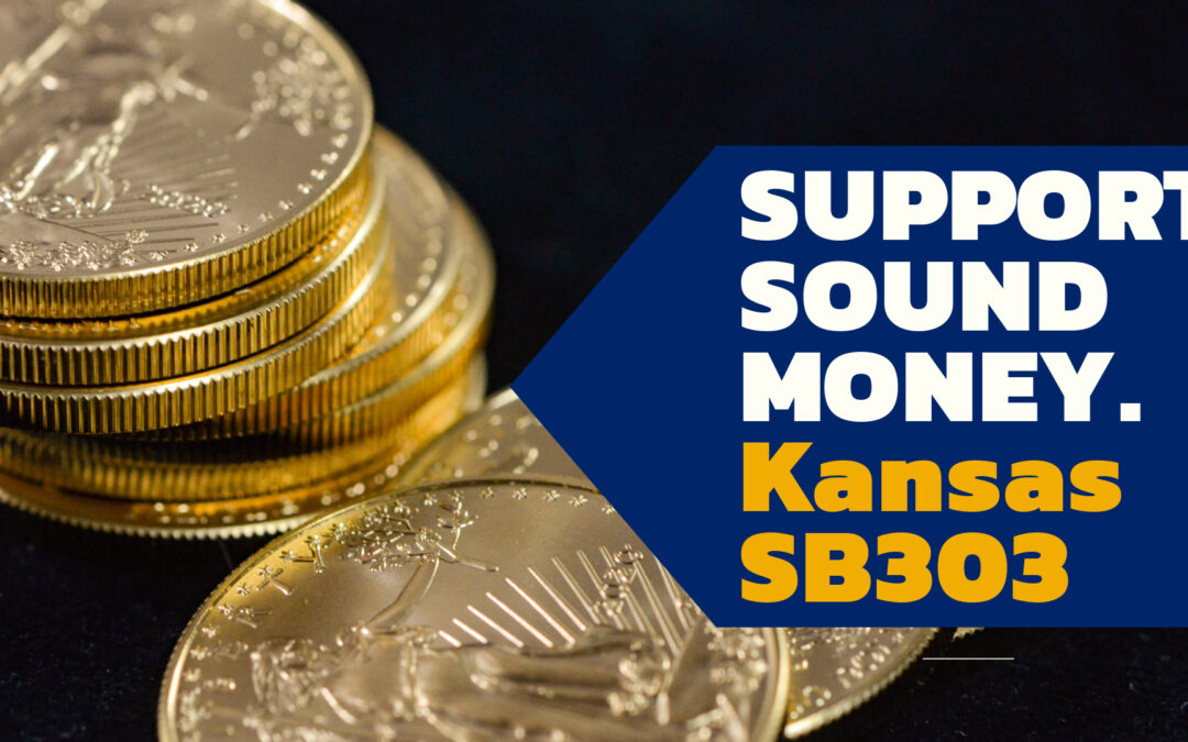 Kansas Committee Passes Bill to Treat Gold and Silver as Legal Tender