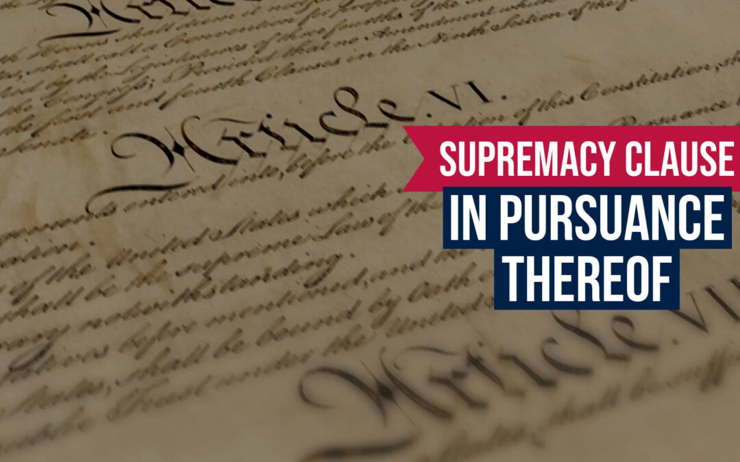 Constitution 101: The Supremacy Clause