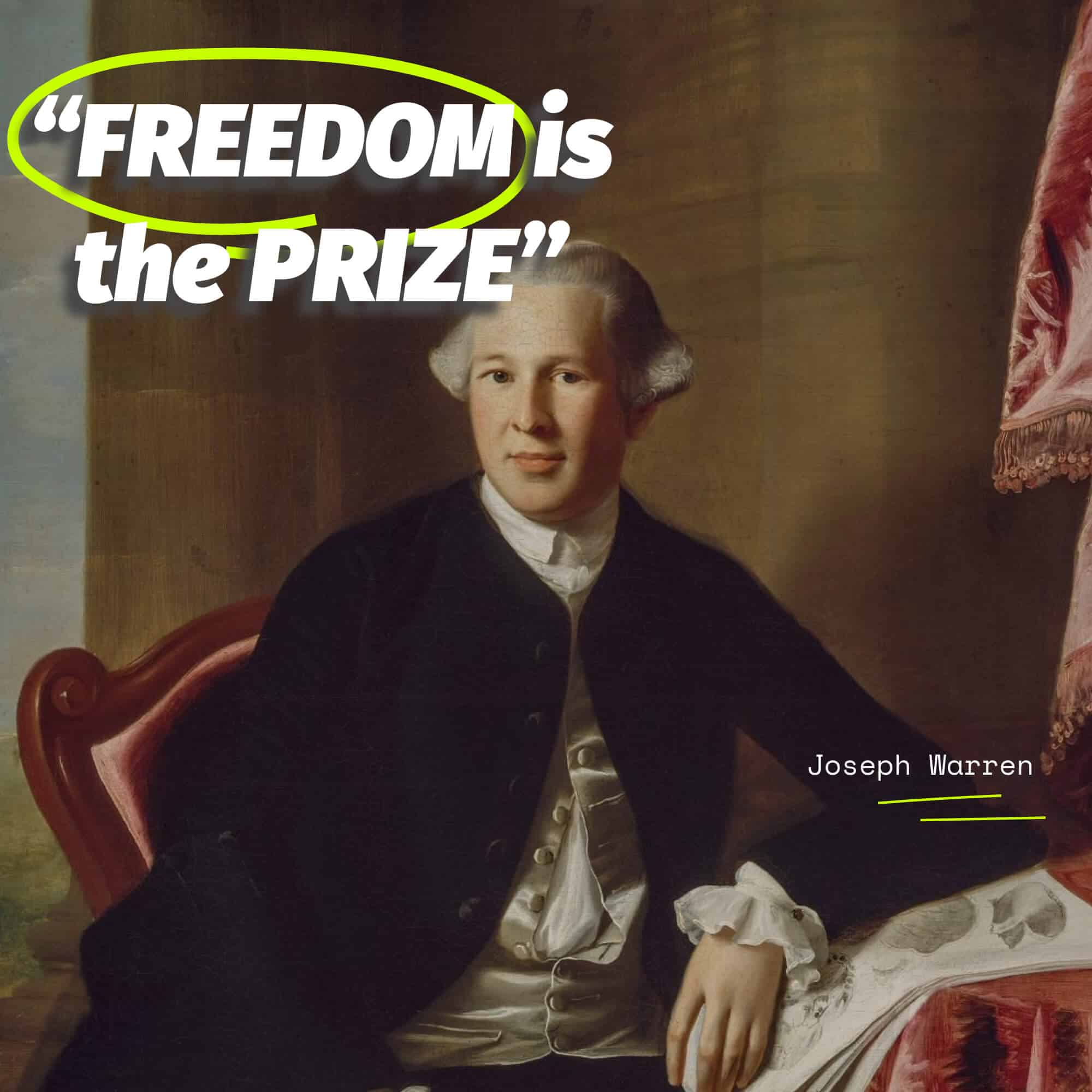 “Freedom is the Prize” – Joseph Warren’s Boston Massacre Day Oration v2