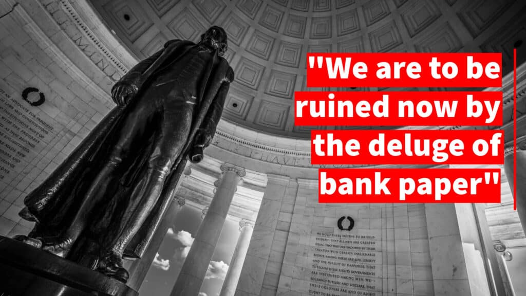Thomas Jefferson's Prediction of Economic Meltdown and Its Relevance Today