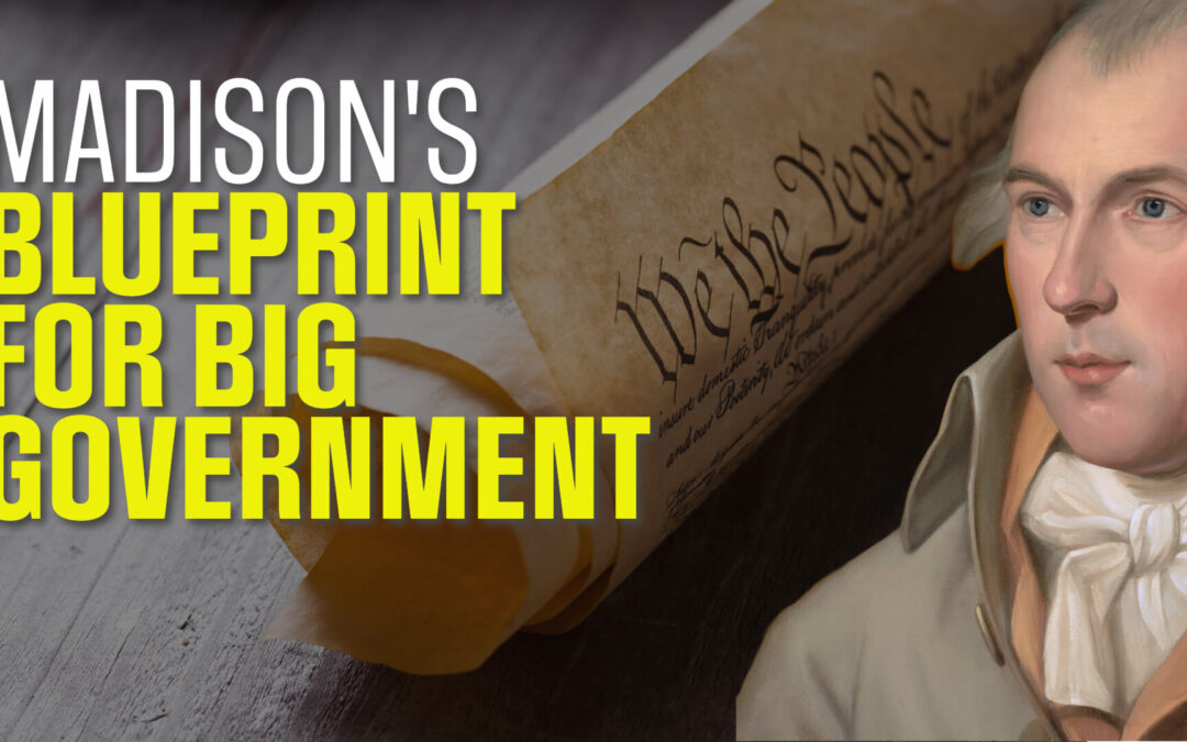 James Madison’s Shocking Plan: A Blueprint for Total Control