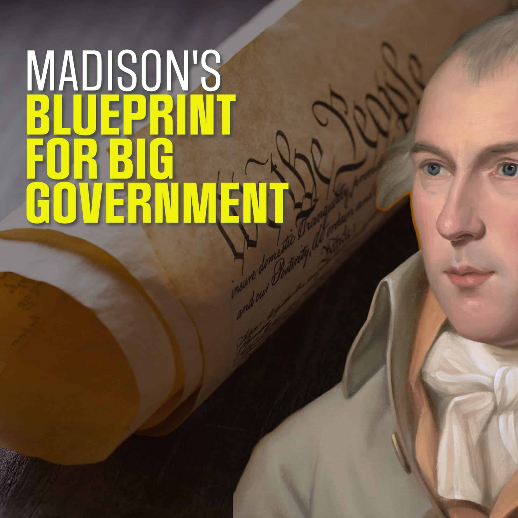 James Madison’s Shocking Plan: A Blueprint for Total Control