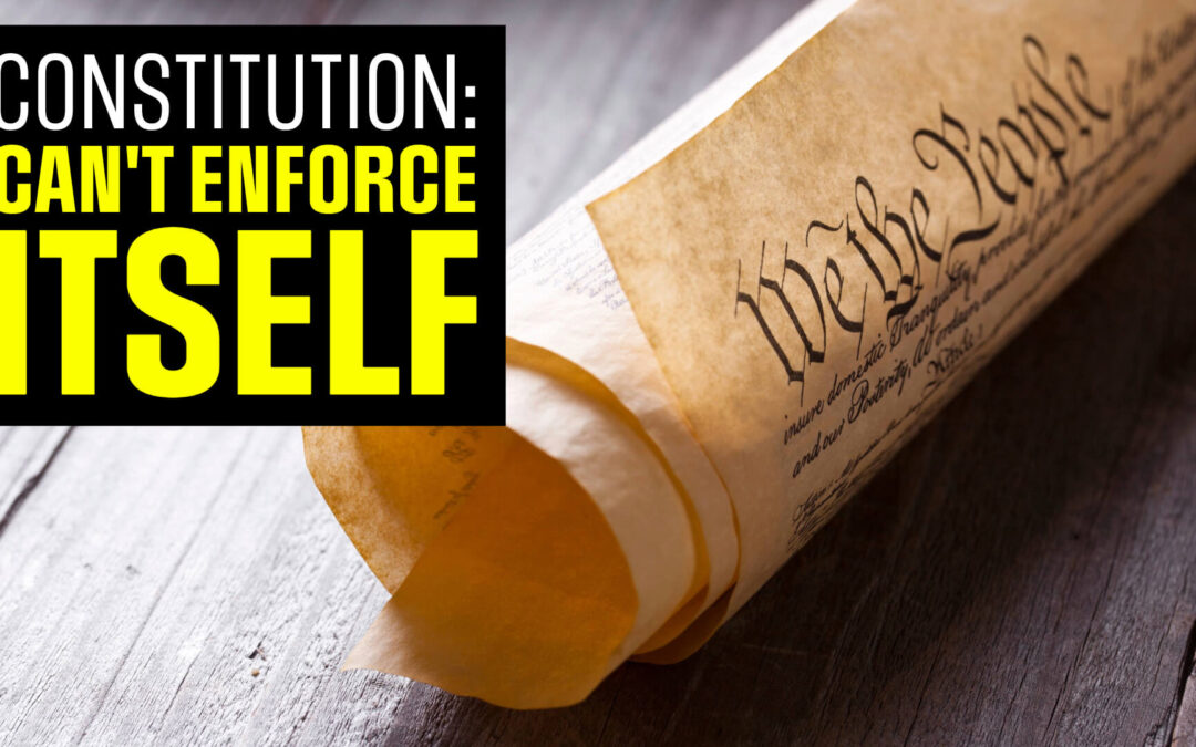 Parchment Barrier: Ignored Truth About the Constitution