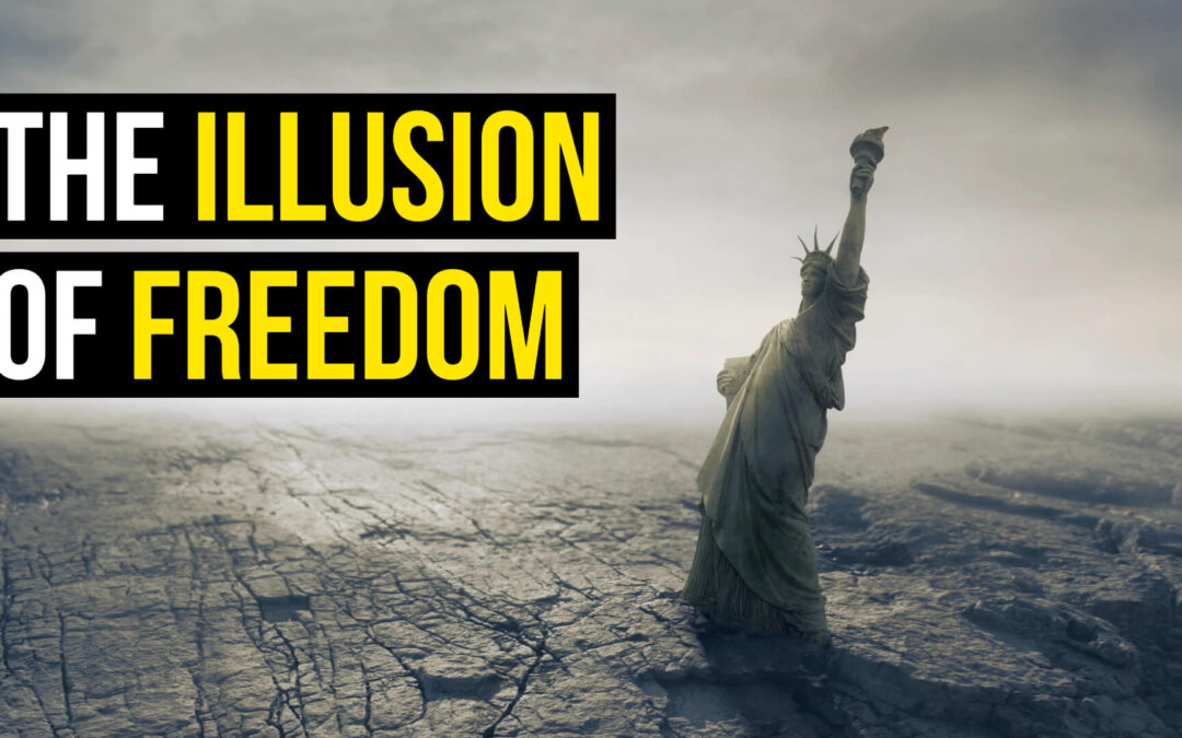 Illusion of Freedom Under the Largest Government in History