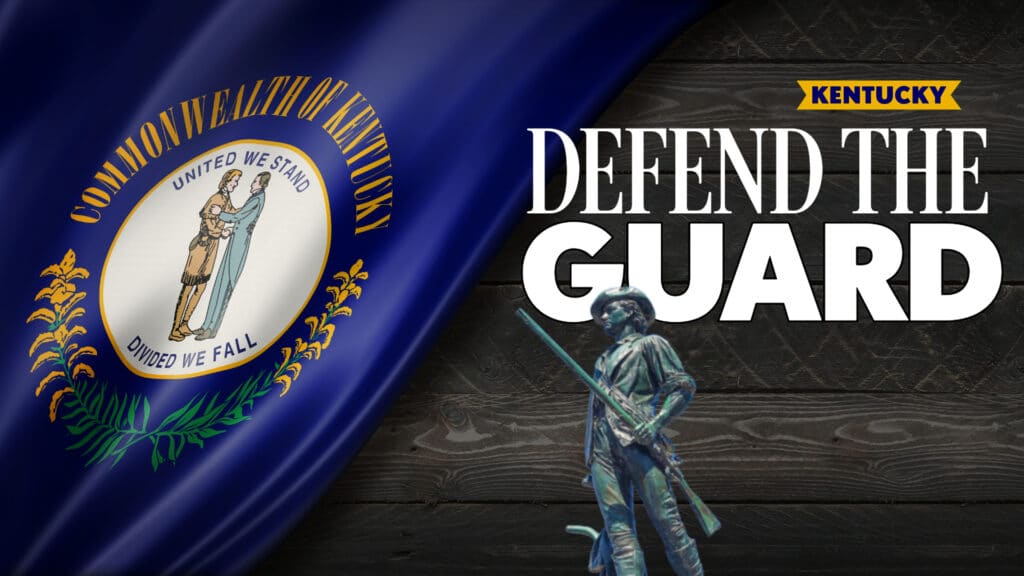 Defend the Guard Act: Kentucky Bill Would Block Unconstitutional Deployments