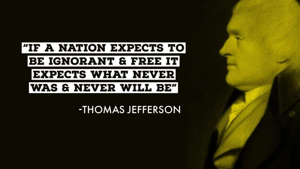 Ignorance and Freedom Cannot Coexist