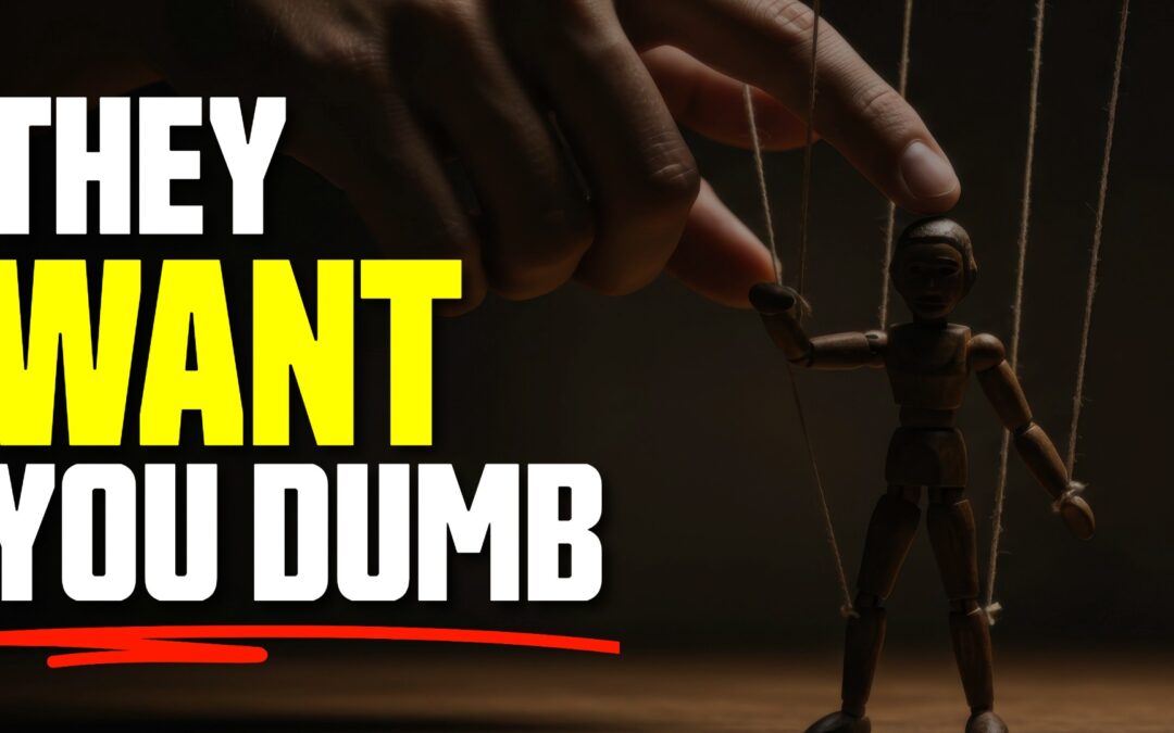 Ignorance Isn’t an Accident. It’s a WEAPON.